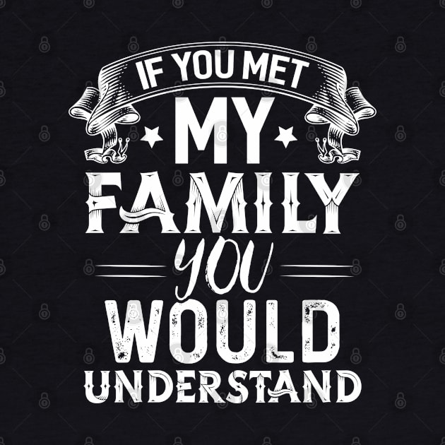 My Family you Would Understand by Dojaja